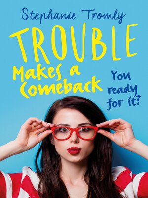 cover image of Trouble Makes a Comeback